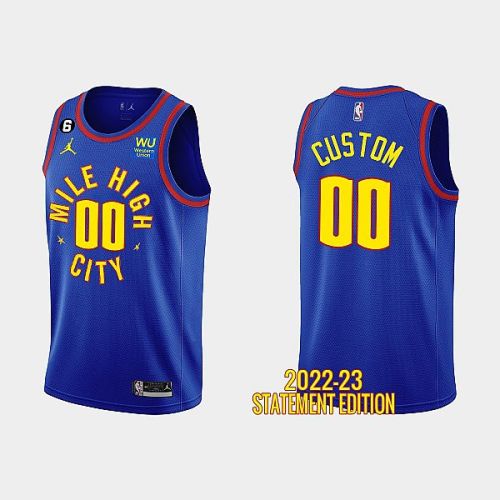 Denver Nuggets Custom 00 Royal Blue 2022-23 Statement Edition Men Jersey