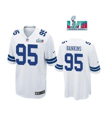 Johnathan Hankins 95 Dallas Cowboys Super Bowl LVII Super Bowl LVII White Men Game Jersey